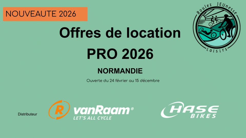 Offres de location de vélos pour 2026 à Roulez JEUnesse Loisirs, Normandie, disponibles du 24 février au 15 décembre.