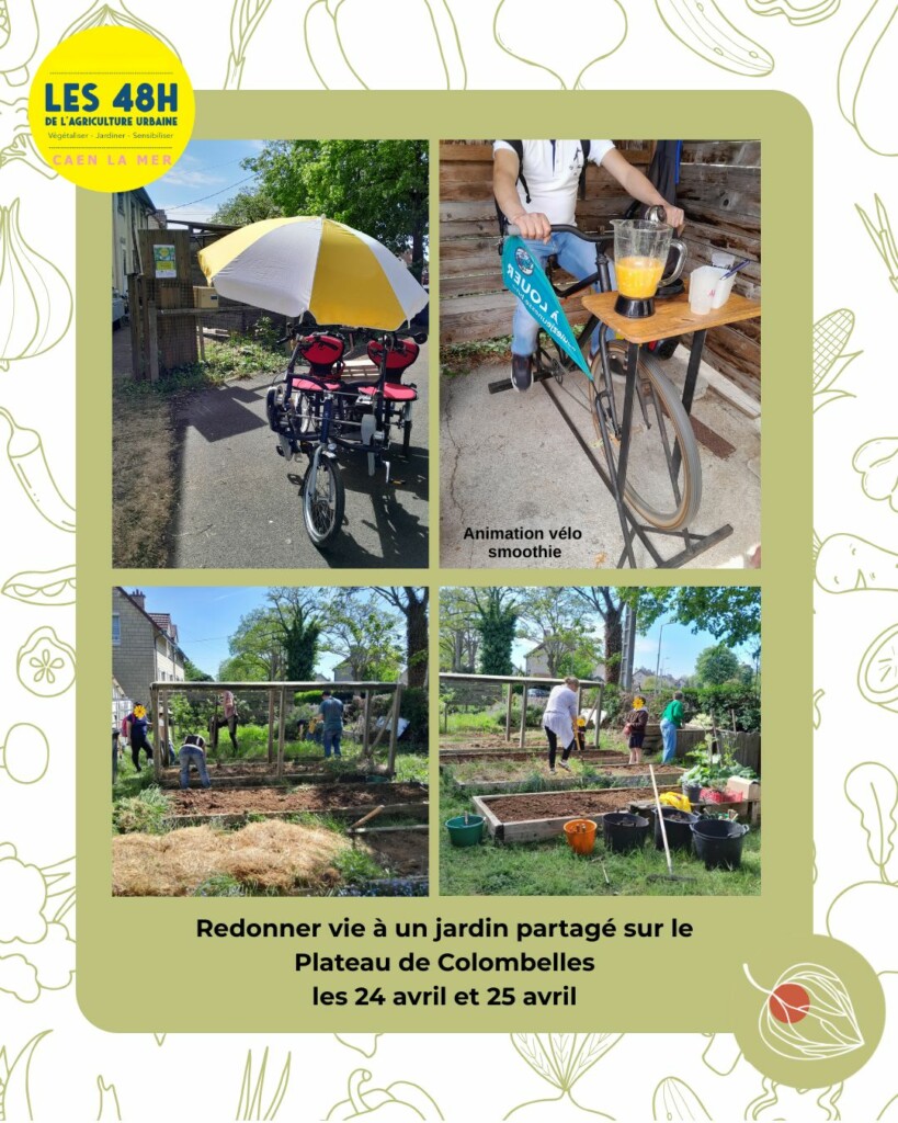 Animation vélo smoothie et activité de jardinage au Plateau de Colombelles les 24 et 25 avril.
